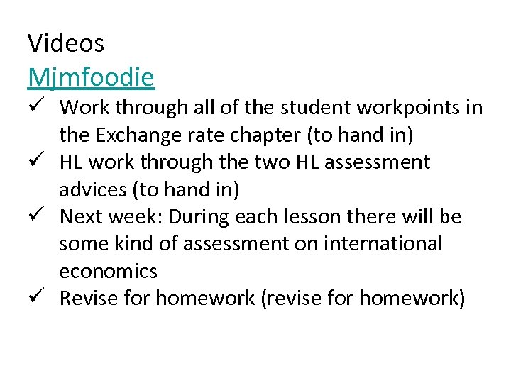 Videos Mjmfoodie ü Work through all of the student workpoints in the Exchange rate