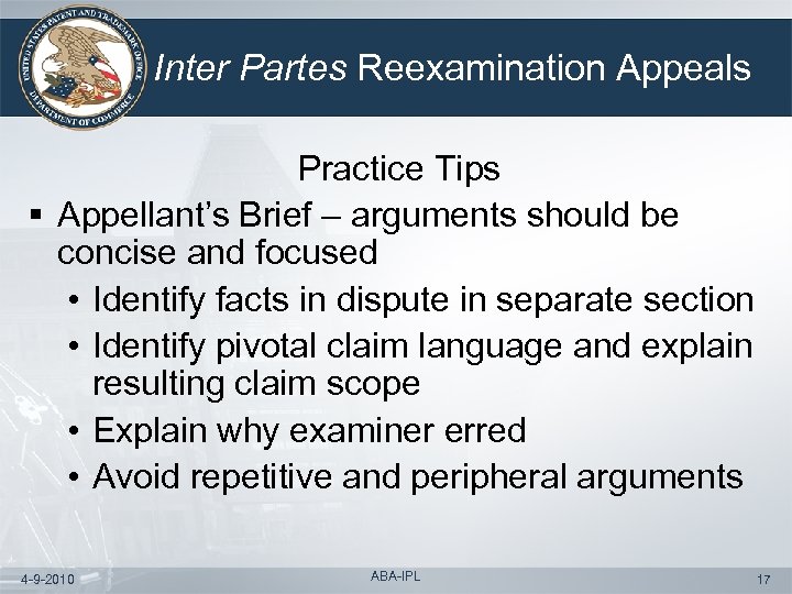 Inter Partes Reexamination Appeals Practice Tips § Appellant’s Brief – arguments should be concise