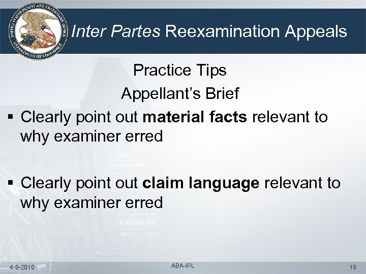 Inter Partes Reexamination Appeals Practice Tips Appellant’s Brief § Clearly point out material facts