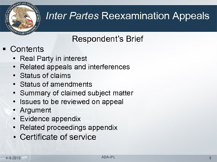 Inter Partes Reexamination Appeals Respondent’s Brief § Contents • • • Real Party in