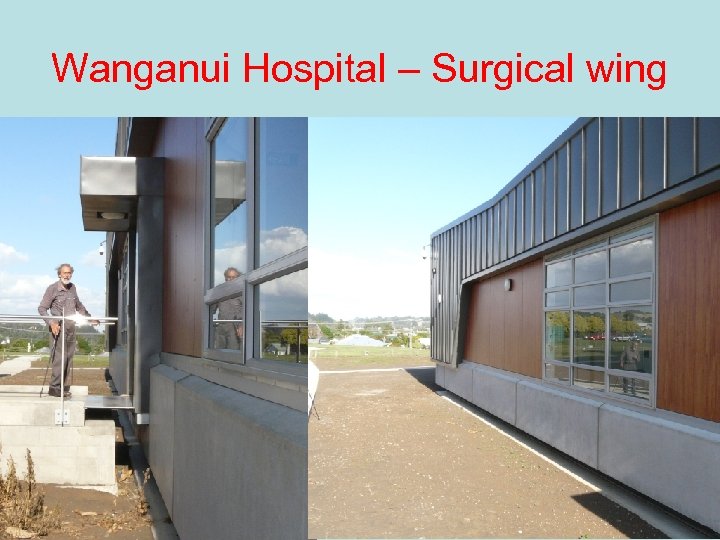 Wanganui Hospital – Surgical wing 