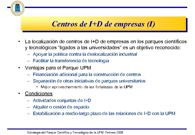 Centros de I+D de empresas (I) • La localización de centros de I+D de