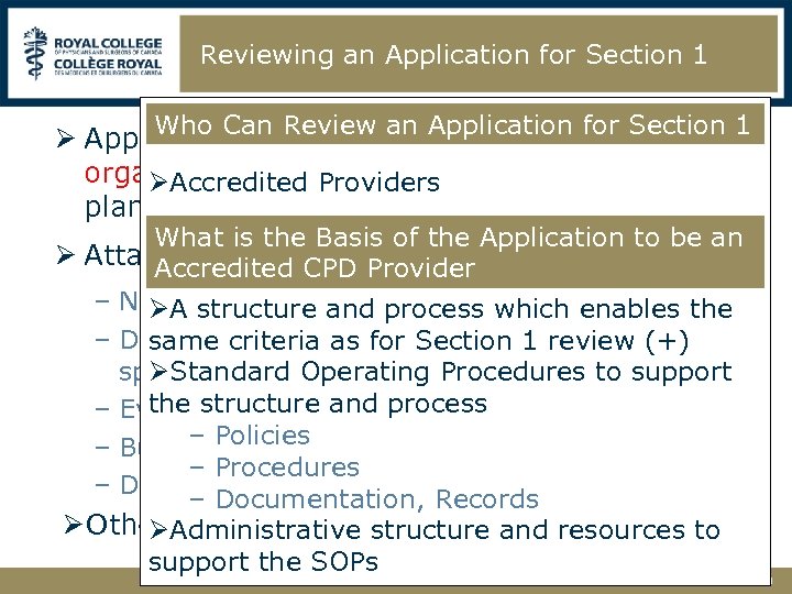 Reviewing an Application for Section 1 Who Can Review an Application for Section 1