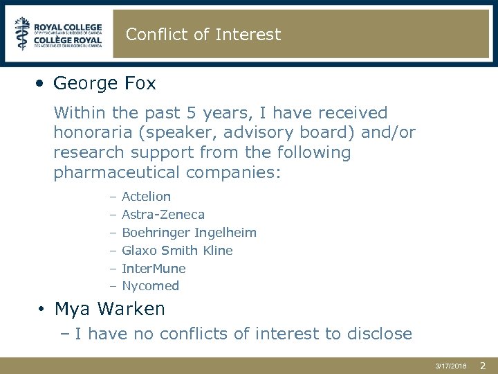 Conflict of Interest • George Fox Within the past 5 years, I have received