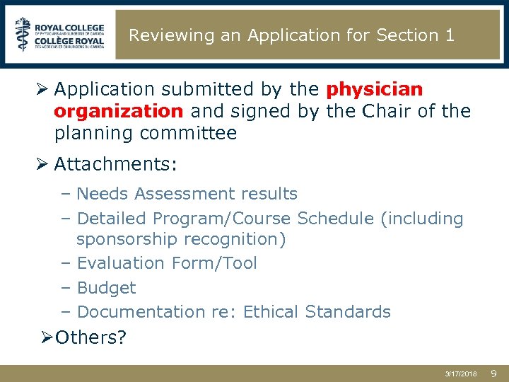 Reviewing an Application for Section 1 Ø Application submitted by the physician organization and