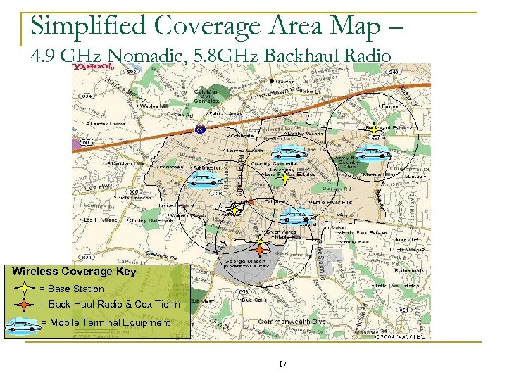 Simplified Coverage Area Map – 4. 9 GHz Nomadic, 5. 8 GHz Backhaul Radio