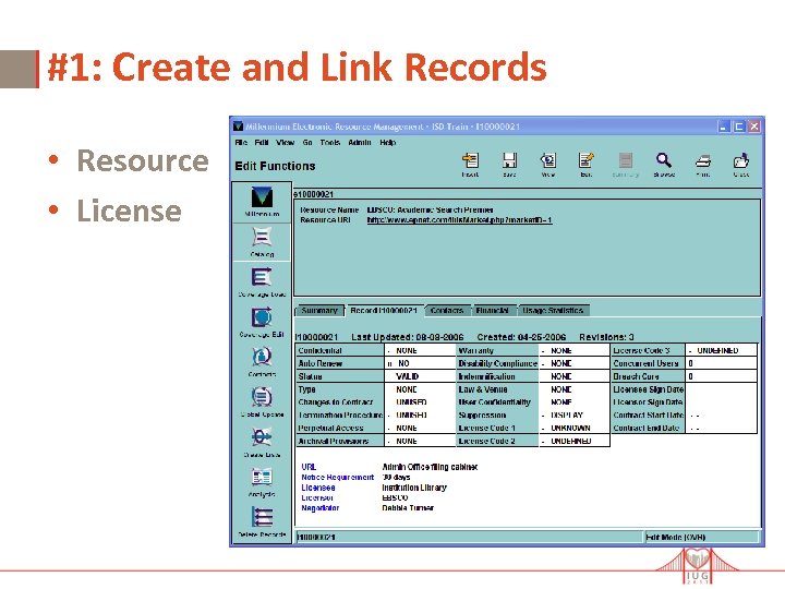 #1: Create and Link Records • Resource • License 