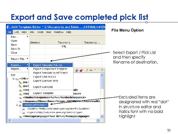 Export and Save completed pick list File Menu Option Select Export / Pick List