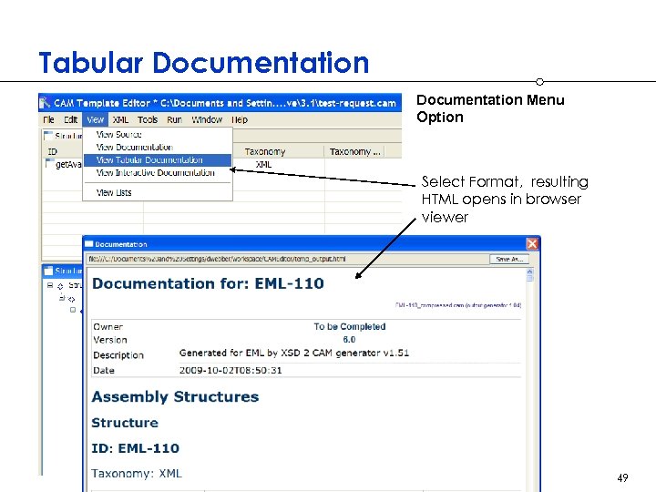 Tabular Documentation Menu Option Select Format, resulting HTML opens in browser viewer 49 