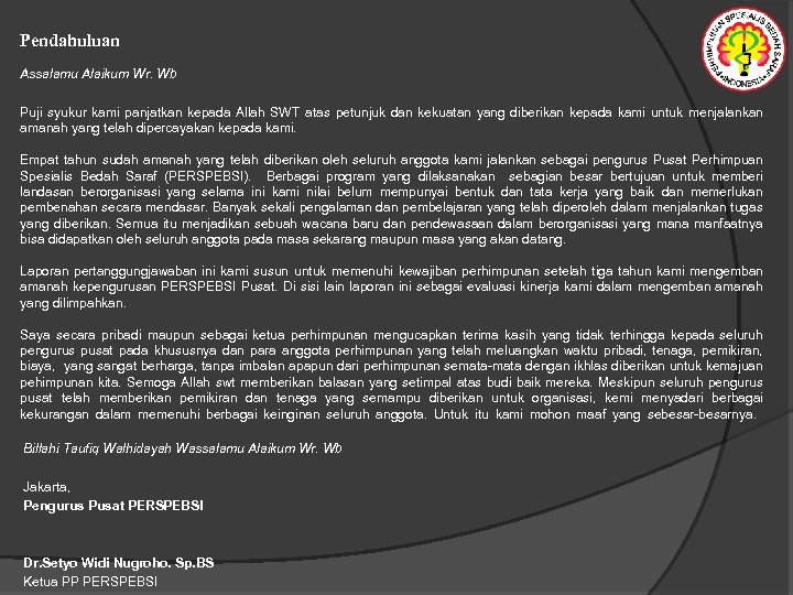 Pendahuluan Assalamu Alaikum Wr. Wb Puji syukur kami panjatkan kepada Allah SWT atas petunjuk