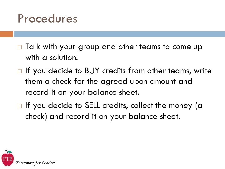 Procedures Talk with your group and other teams to come up with a solution.