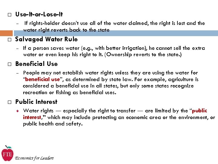  Use-It-or-Lose-It – Salvaged Water Rule – If a person saves water (e. g.
