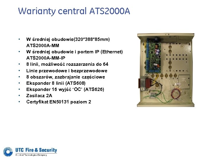 Warianty central ATS 2000 A • • • W średniej obudowie(320*388*85 mm) ATS 2000