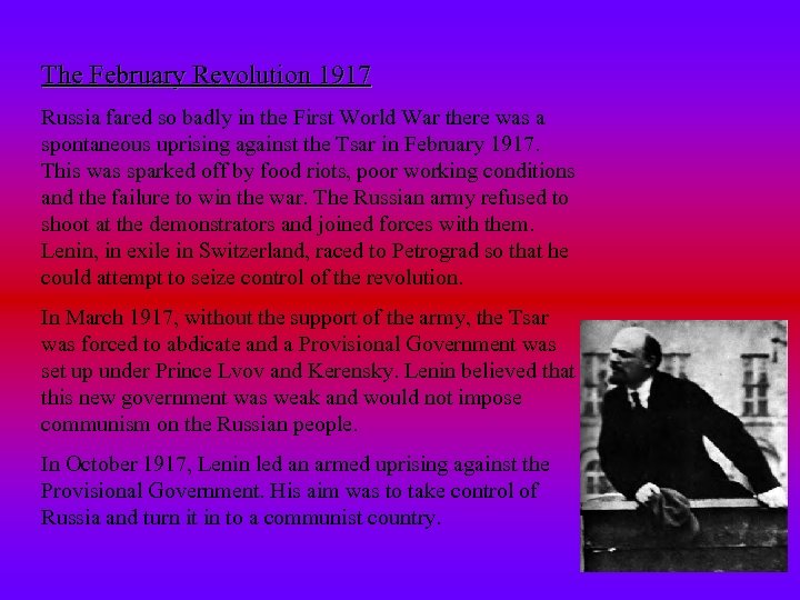 The February Revolution 1917 Russia fared so badly in the First World War there