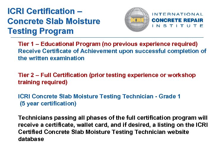 ICRI Certification – Concrete Slab Moisture Testing Program Tier 1 – Educational Program (no