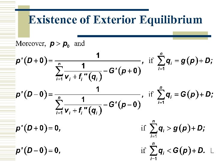 Existence of Exterior Equilibrium 