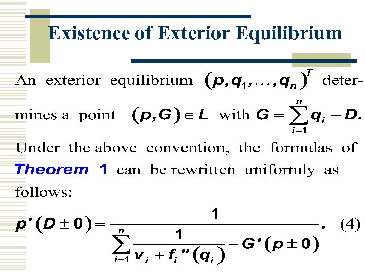 Existence of Exterior Equilibrium 