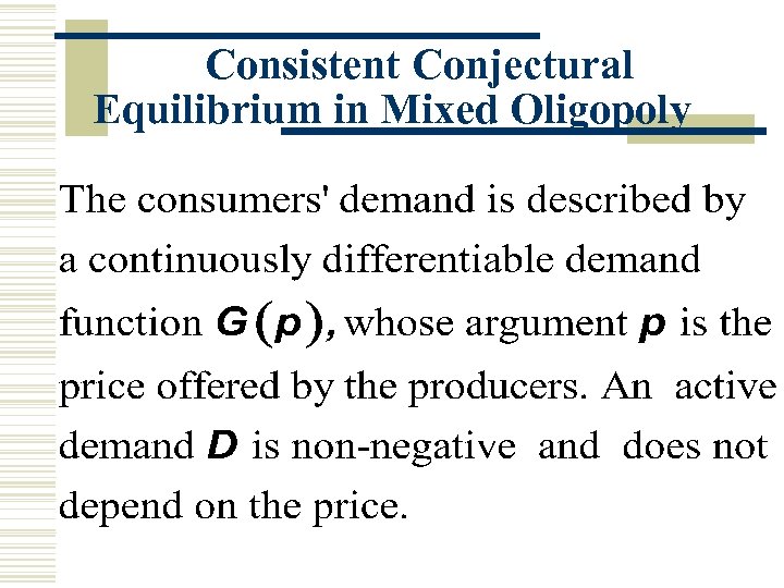 Consistent Conjectural Equilibrium in Mixed Oligopoly 