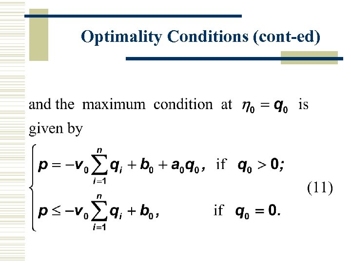 Optimality Conditions (cont-ed) 