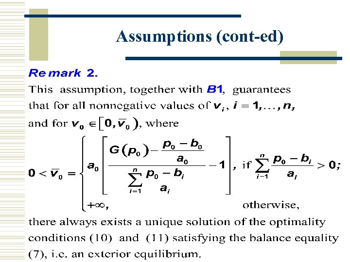 Assumptions (cont-ed) 