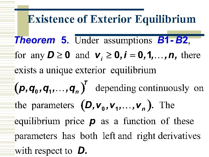 Existence of Exterior Equilibrium 