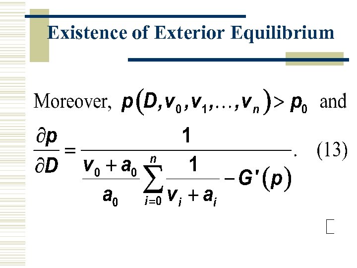 Existence of Exterior Equilibrium 