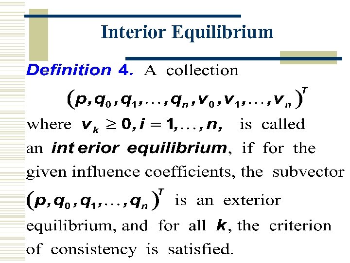 Interior Equilibrium 