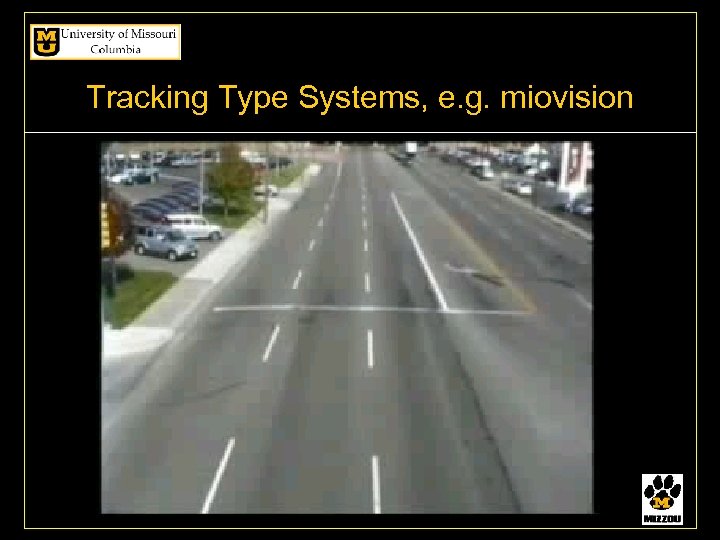 Tracking Type Systems, e. g. miovision 