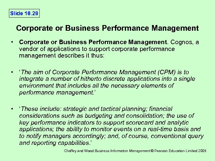 Slide 10. 28 Corporate or Business Performance Management • Corporate or Business Performance Management.