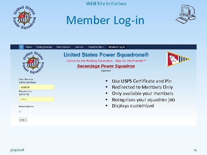 WEB Site Initiatives Member Log-in • • • 3/19/2018 Use USPS Certificate and Pin