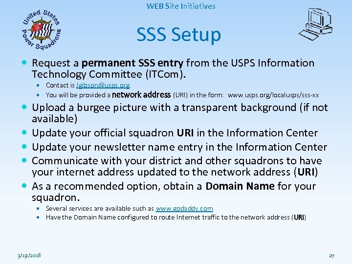 WEB Site Initiatives SSS Setup Request a permanent SSS entry from the USPS Information