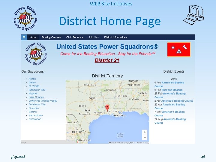 WEB Site Initiatives District Home Page 3/19/2018 46 
