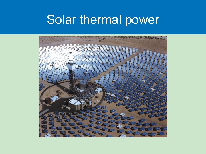 Solar thermal power 