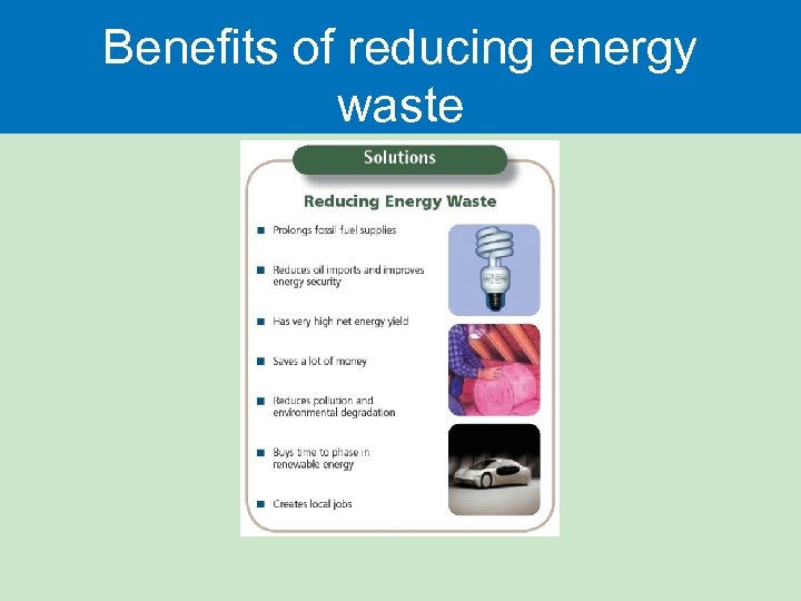 Benefits of reducing energy waste 