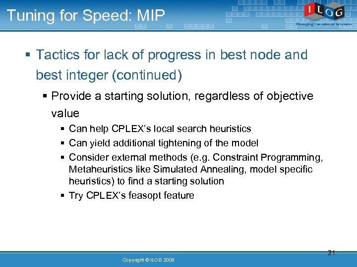 Tuning for Speed: MIP § Tactics for lack of progress in best node and