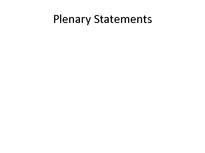 Plenary Statements 