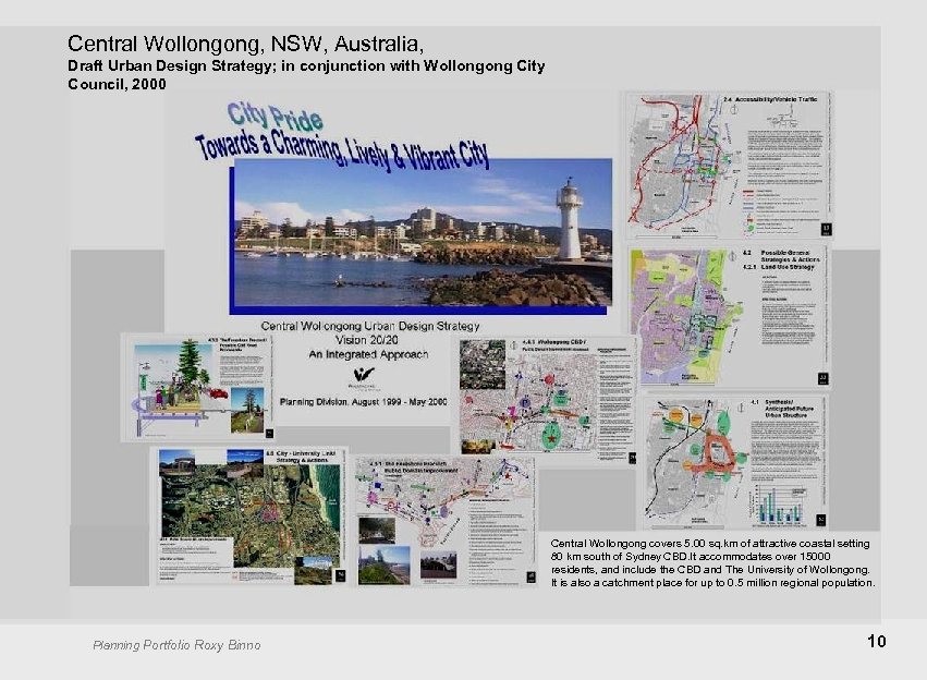 Central Wollongong, NSW, Australia, Draft Urban Design Strategy; in conjunction with Wollongong City Council,