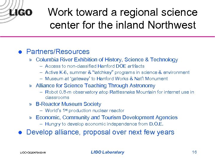 Work toward a regional science center for the inland Northwest l Partners/Resources » Columbia
