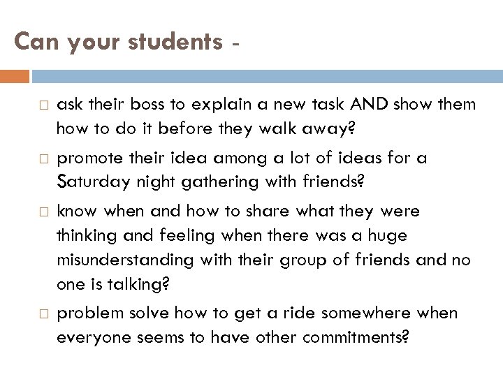 Can your students ask their boss to explain a new task AND show them