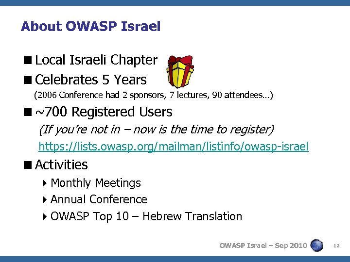 About OWASP Israel <Local Israeli Chapter <Celebrates 5 Years (2006 Conference had 2 sponsors,