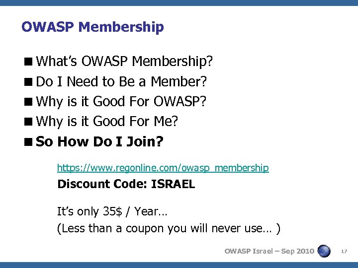 OWASP Membership <What’s OWASP Membership? <Do I Need to Be a Member? <Why is