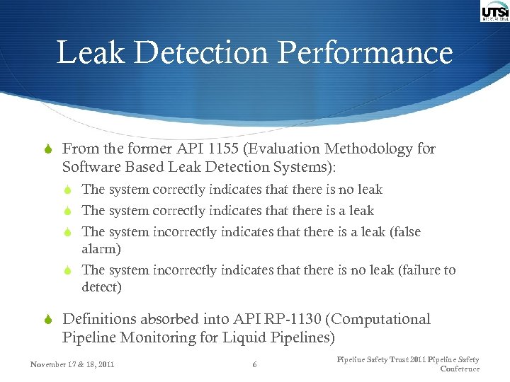 Leak Detection Performance S From the former API 1155 (Evaluation Methodology for Software Based