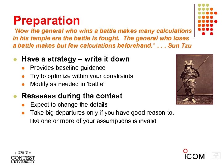 Preparation 'Now the general who wins a battle makes many calculations in his temple