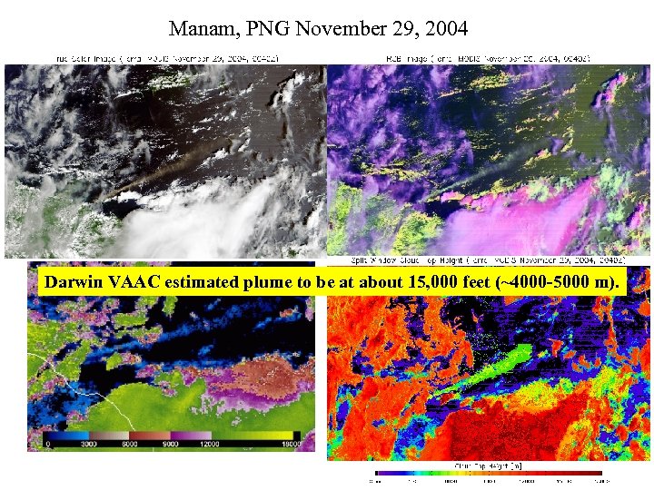 Manam, PNG November 29, 2004 Darwin VAAC estimated plume to be at about 15,