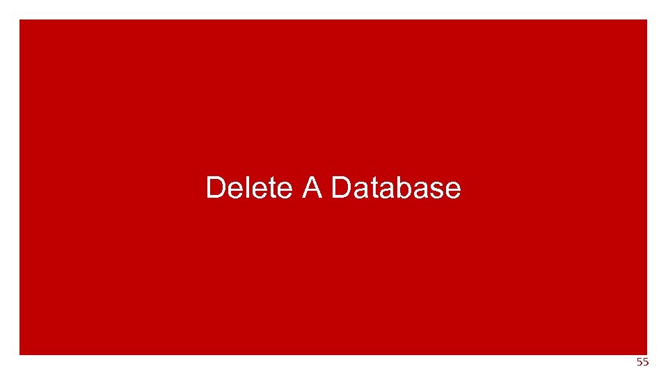 Delete A Database 55 