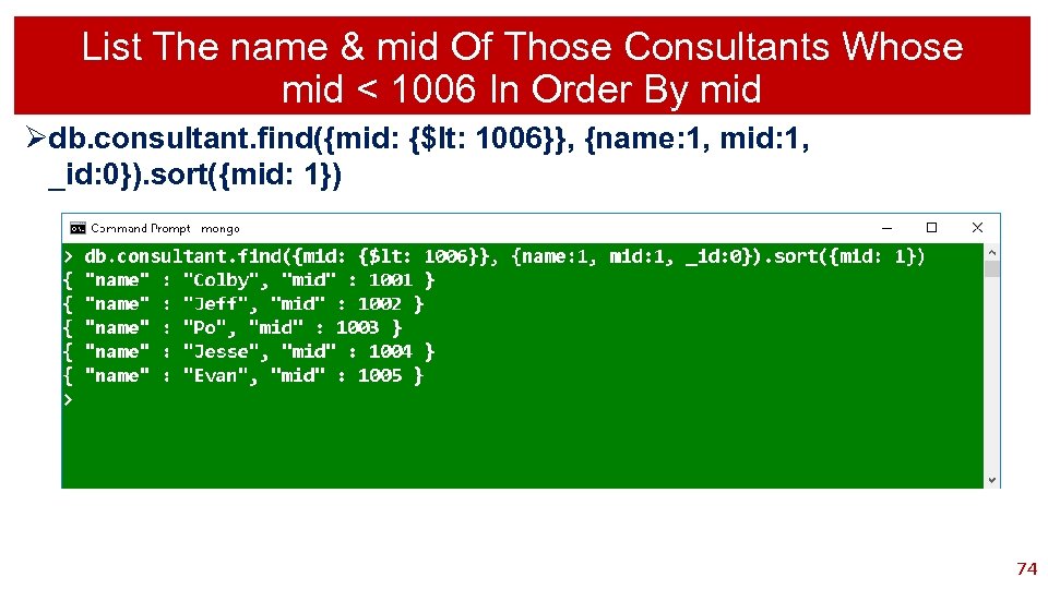 List The name & mid Of Those Consultants Whose mid < 1006 In Order