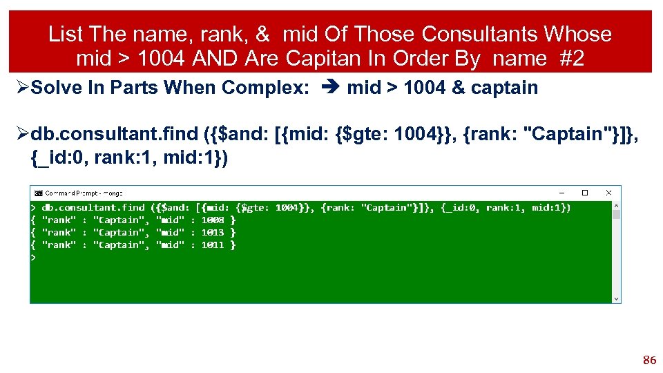 List The name, rank, & mid Of Those Consultants Whose mid > 1004 AND