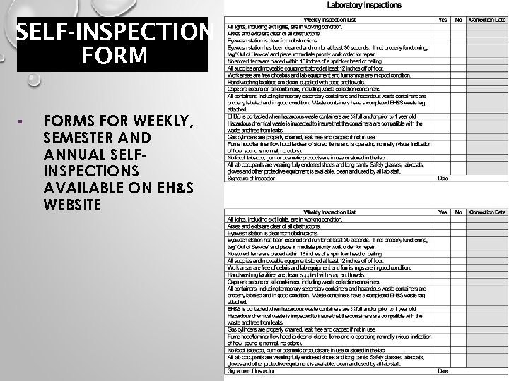 SELF-INSPECTION FORM § FORMS FOR WEEKLY, SEMESTER AND ANNUAL SELFINSPECTIONS AVAILABLE ON EH&S WEBSITE