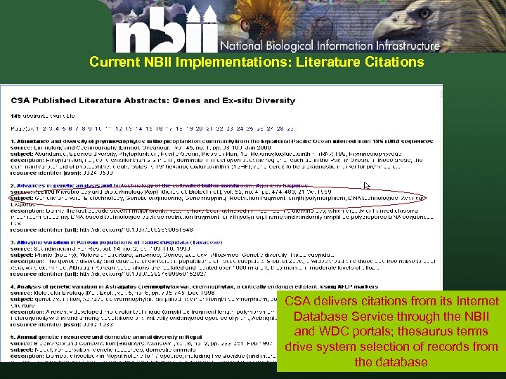 Current NBII Implementations: Literature Citations CSA delivers citations from its Internet Database Service through