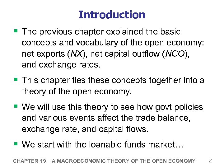 Introduction § The previous chapter explained the basic concepts and vocabulary of the open